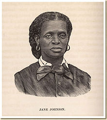 Photo Source: http://en.wikipedia.org/wiki/Jane_Johnson_(slave). Jane Johnson